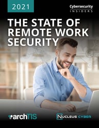 2021-Remote-Workforce-Security-Report-NucleusCyber_Final_Page_01